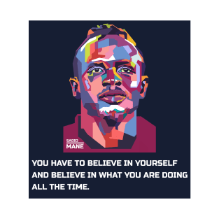 best quotes from sadio mane in WPAP T-Shirt