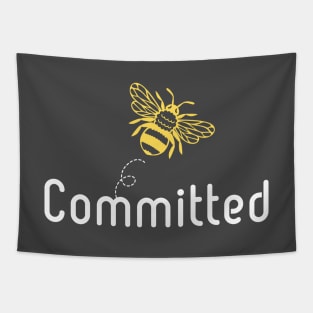 Be(e) Committed Motivational Quote Tapestry