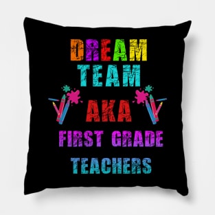 Scratchy first grade teachers dream team pink and blue Pillow