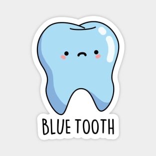 Blue Tooth Cute Funny Bluetooth Pun Magnet