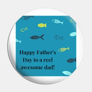 Happy Father's Day to a reel awesome dad! Pin