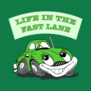 Hot Rods, Life in the Fast Lane, cartoon car T-Shirt