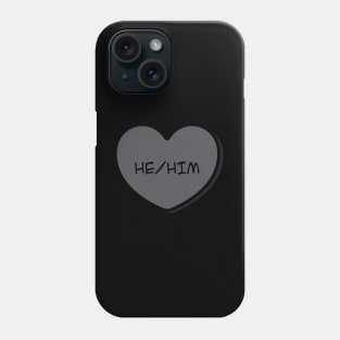 Pronoun He/Him Conversation Heart in Black Phone Case