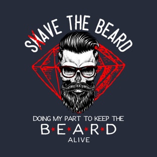 Save The Beard T-Shirt