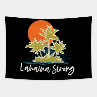 Retro Maui Tee Lahaina: Lahaina Strong Tapestry