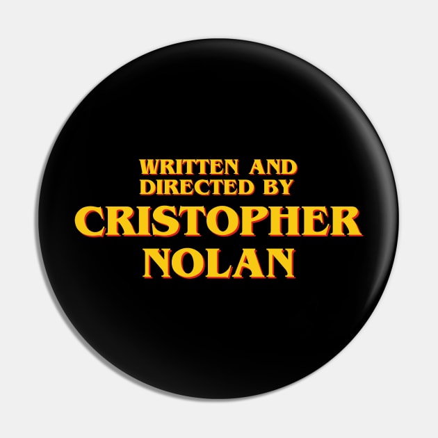 Written and Directed by Cristopher Nolan Pin by ribandcheese