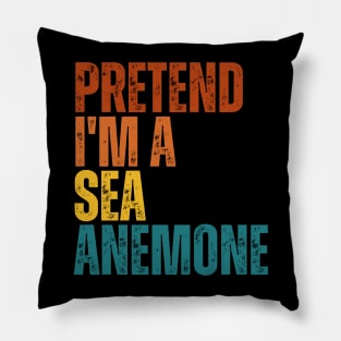 Pretend I'm A Sea Anemone Pillow