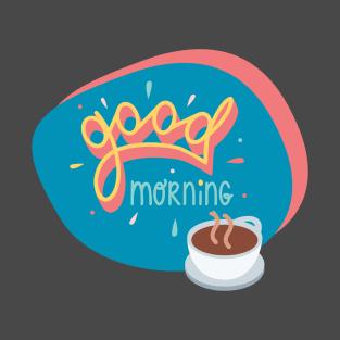 Morning Coffee T-Shirt