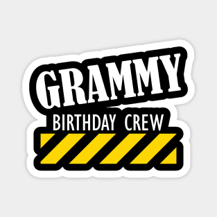 Grammy Birthday Crew w Magnet