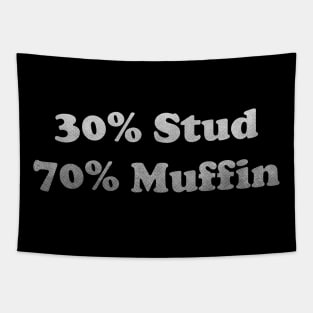 30 Stud, 70 Muffin, Stud Muffin Shirt, Joke Shirt Men, Funny Dads Shirt, Muffin Tee, Fathers Day Shirt, Funny Husband T shirt, Workout Tapestry