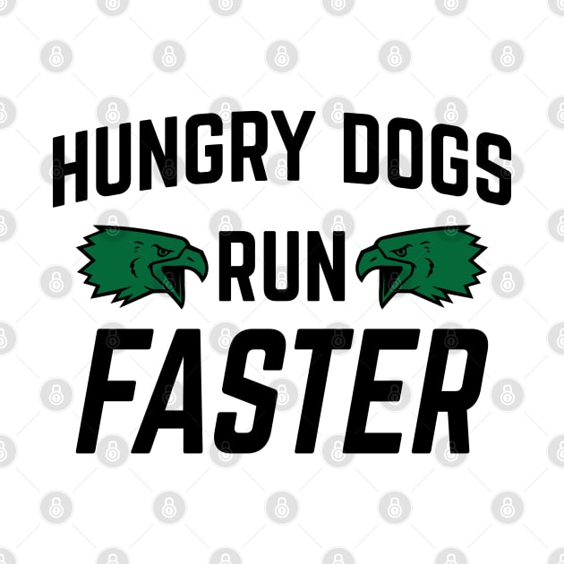 Hungry Dogs Run Faster - Retro-Vintage v4 by Emma