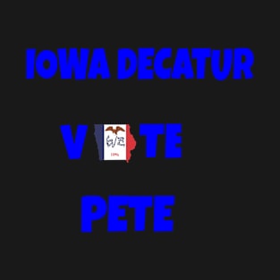 Iowa Decatur for Pete Buttigieg T-Shirt