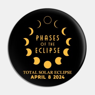 Phases Of The Eclipse - 2024 Solar Eclipse Pin