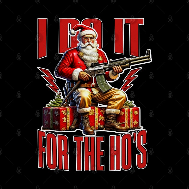 i do it for the hos by DesignVerseAlchemy