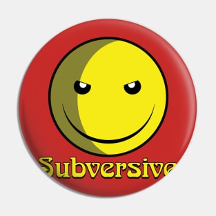 Subversive Pin