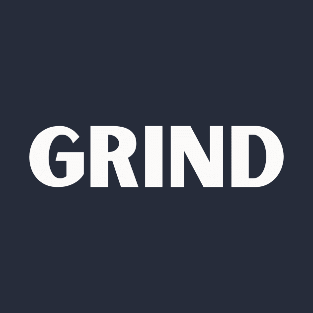 Grind by thedesignleague