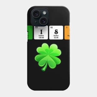 Funny Irish St Patrick_s Day Chemistry Science Phone Case