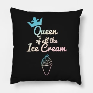 Queen of all the Ice Cream Pastel Pillow