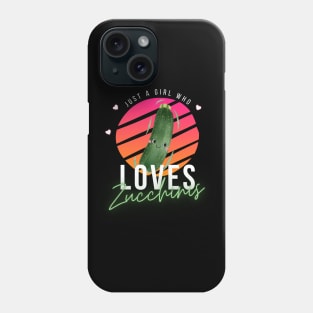 Just A Girl Who Loves Zucchinis Cute Phone Case