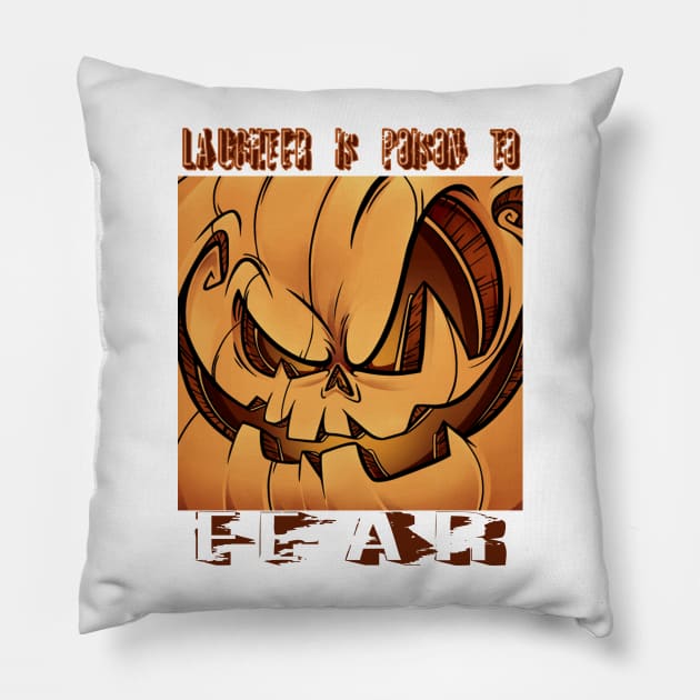 Laughter is poison to fear | Scary Halloween pumpkin Pillow by Kibria1991