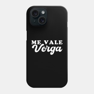 Me Vale Verga Phone Case