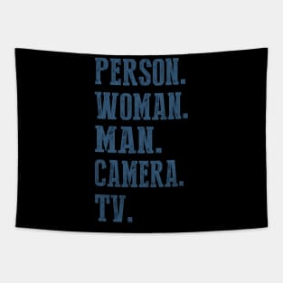 Person Woman Man Camera Tv  2 Tapestry