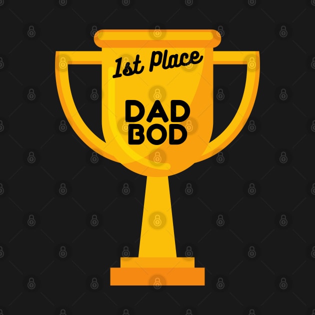 Dad Bod, Funny Dad or Father by Q&C Mercantile