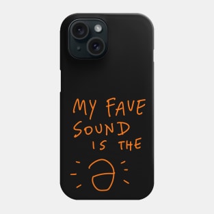 Linguist - My Fave Sound Is The Schwa Phone Case