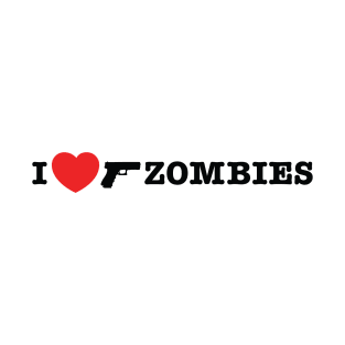 I love shooting zombies T-Shirt