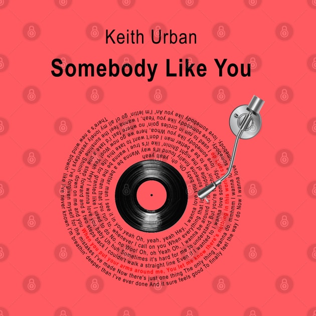 SOMEBODY LIKE YOU LYRICS ILLUSTRATIONS by Vansa Design