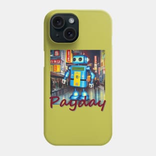 Japan Osaka 'Payday' by Kana Kanjin Phone Case