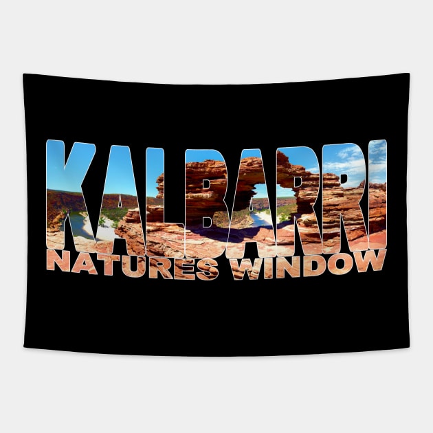 KALBARRI - Western Australia Natures Window Tapestry by TouristMerch