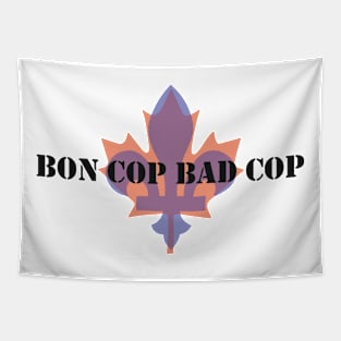 Bon Cop Bad Cop Tapestry