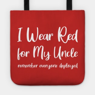 I Wear Red for My Uncle Red Friday Tote