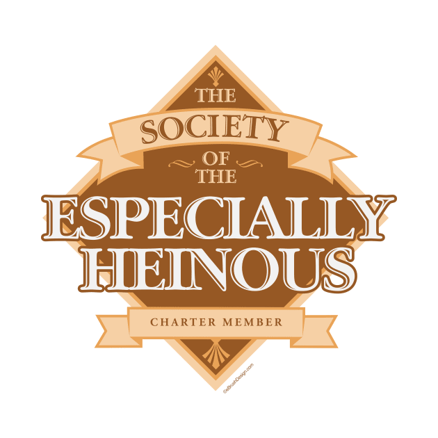 Society of The Especially Heinous by eBrushDesign