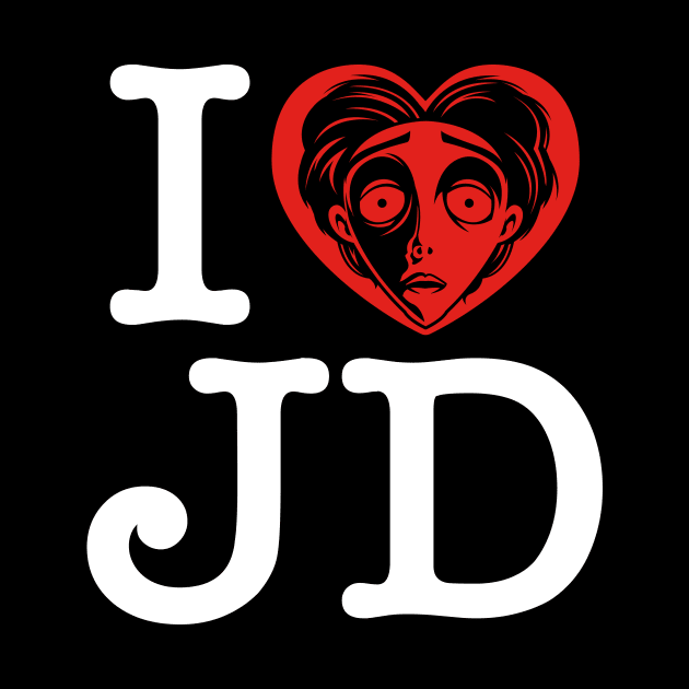 I LOVE JD by CappO