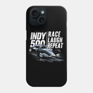 Indy 500: Race, laugh, repeat Phone Case