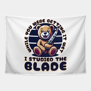 I Studied the Blade Tapestry