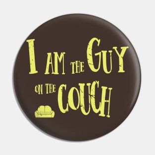 Guy On The Couch Pin