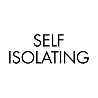 Self Isolating | Black Print T-Shirt