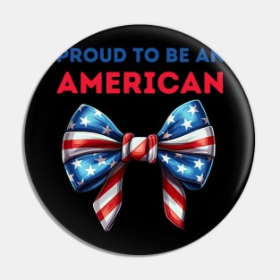 Proud to be an American Pin