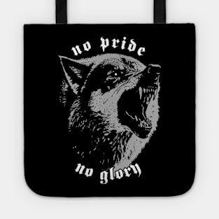 No Pride No Glory Tote