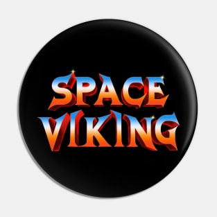 Space Viking Pin