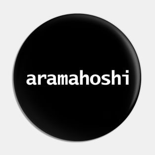 Aramahoshi Pin