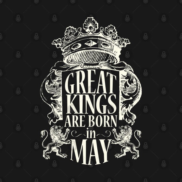 Great kings are born in May by ArteriaMix