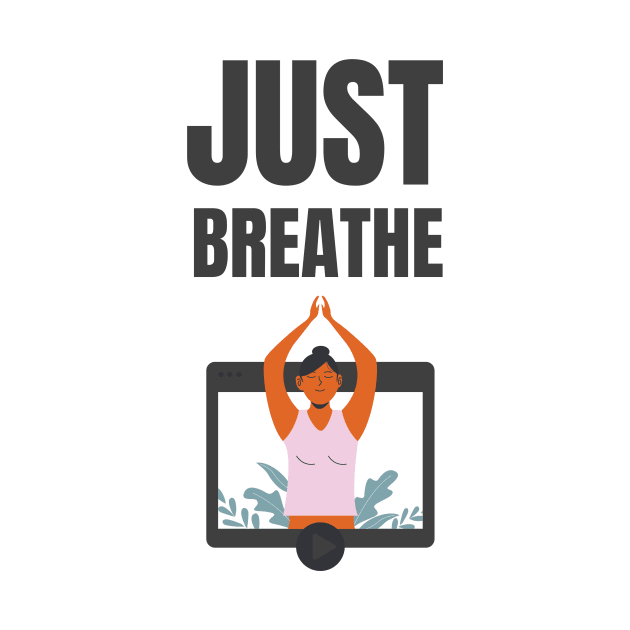 Just Breathe by Jitesh Kundra