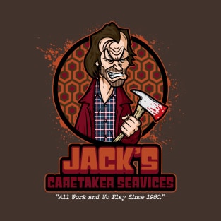 Jack's Caretaker Services T-Shirt