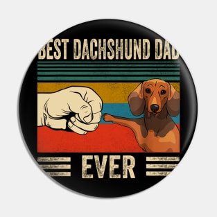 Best Dachshund Dad Ever Vintage Pin