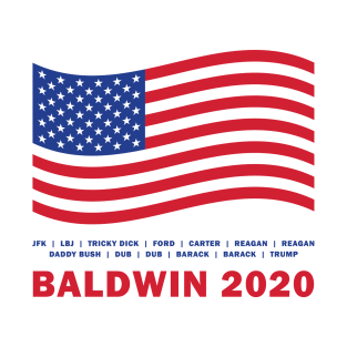 The Next President is...Alec Baldwin T-Shirt