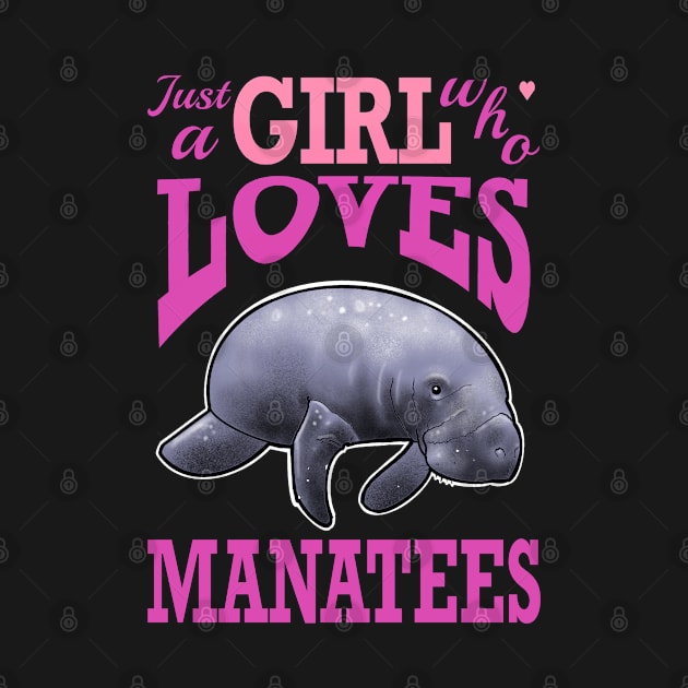 just a girl who loves manatees by weilertsen